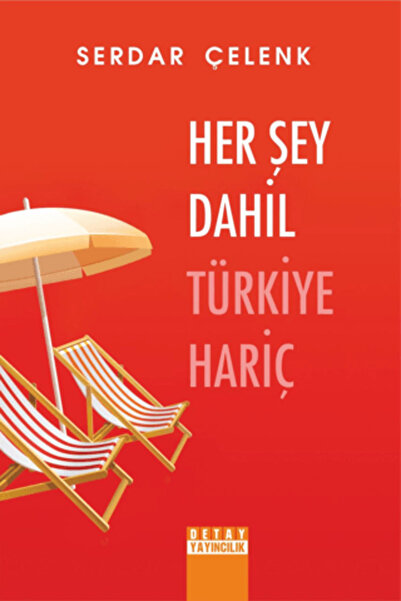 Detay Yayıncılık Her Şey Dahil Türkiye Hariç