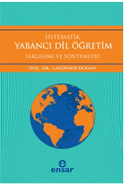 Ensar Neşriyat Sistematik Yabancı Dil Öğretim Yaklaşımı ve Yöntemleri