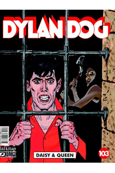 Lal Kitap Dylan Dog Sayı 103 - Daisy & Queen / Giuseppe De Nardo / Lal Kitap ...