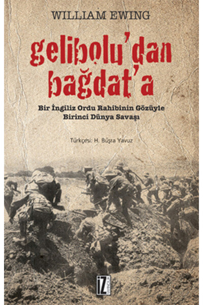 İz Yayıncılık Gelibolu'dan Bağdat'a