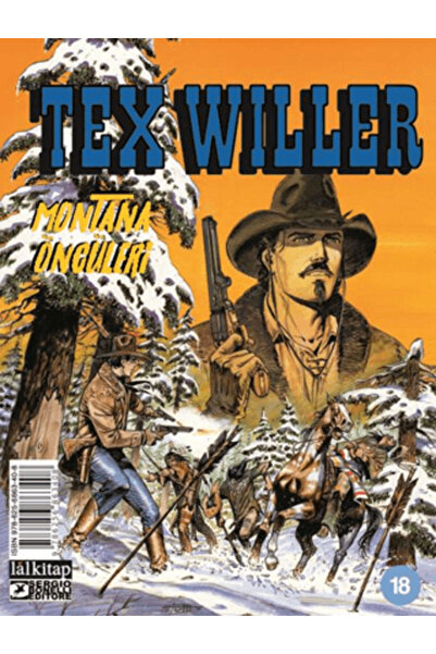 Lal Kitap Tex Willer sayı 18 / Mauro Boselli / Lal Kitap / 9786256863408