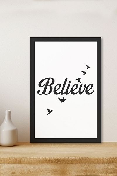 Zevahir Mobilya Dekorasyon 1 Piece Believe Written Wooden Black Frame Look Mdf Table