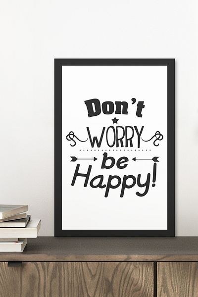 Zevahir Mobilya Dekorasyon 1 Piece Dont Worry Be Happy Written Wooden Black Frame Look Mdf Table