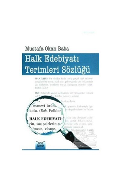 Heyamola Yayınları Halk Edebiyatı Terimleri Sözlüğü / Heyamola Yayınları / Mu...