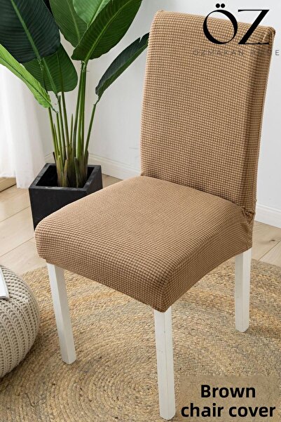 ÖZMAKAN Κάλυμμα καρέκλας Ανοιχτό Καφέ Χρώμα Lycra Πλένεται 1 Τεμάχιο