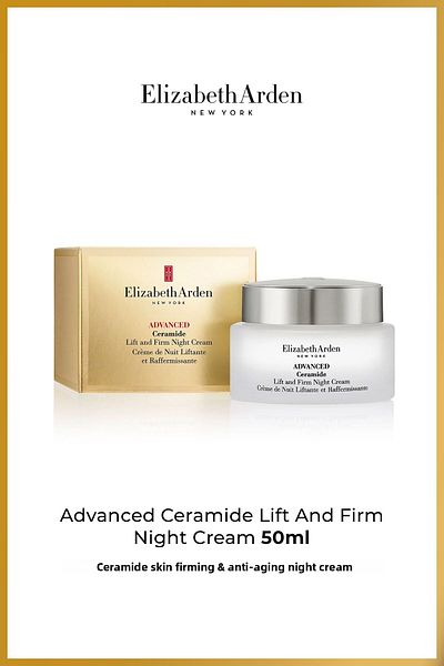 Elizabeth Arden Skin Firming & Anti-Aging Night Cream - Ceramide Lift and Firm Night Cream 50ml