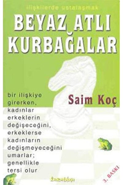 Kuraldışı Yayınları Beyaz Atlı Kurbağalar Saim Koç