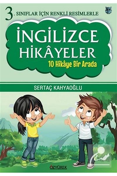 Özyürek Yayınevi 3.English Stories with Colorful Pictures for Classrooms (10 STORIES IN ONE)