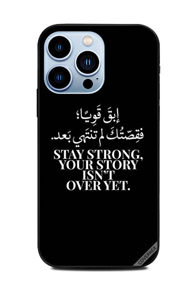 Covernex غطاء حماية لهاتف أبل آيفون 13 برو - ابق قويًا، قصتك لم تنتهِ بعد - ب...