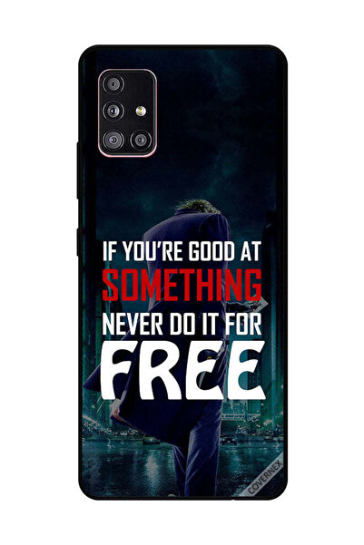 Covernex غطاء حماية لهاتف سامسونج جالكسي A51 إذا كنت جيدًا في شيء ما