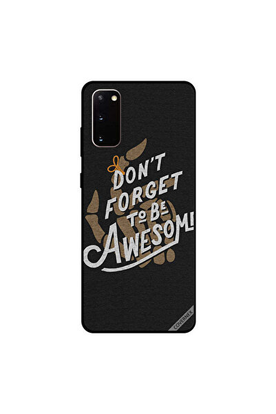 Covernex Samsung Galaxy S20 Case Cover Don't Forget To Be Awesome