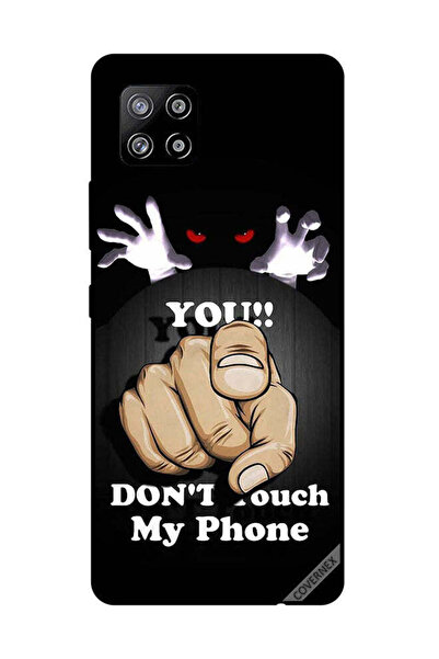 Covernex Protective Case Cover For Samsung Galaxy A42 You Don't Touch My Phone