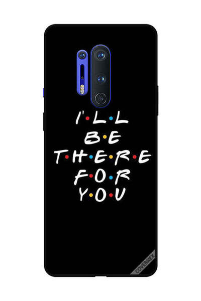 Covernex غطاء حماية لهاتف OnePlus 8 Pro سأكون هناك من أجلك
