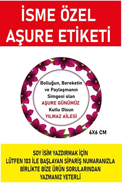 cabuk baskı Kişiye Özel Aşure Etiketi 6x6 cm - İsme Özel Sticker Tasarım - Mu...