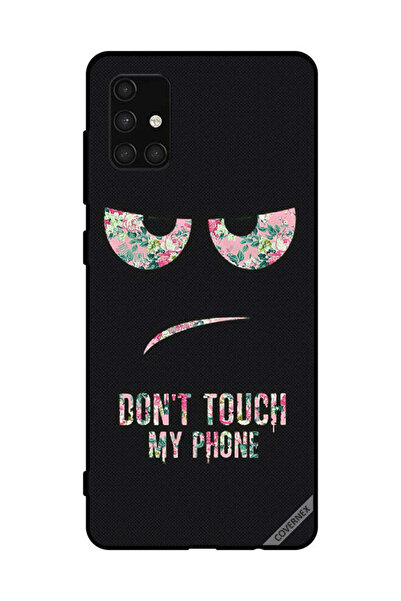 Covernex Protective Case Cover For Samsung Galaxy A71 4G Don't Touch My Phone...