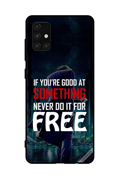 Covernex غطاء حماية لهاتف سامسونج جالاكسي A71 4G إذا كنت جيدًا في شيء ما