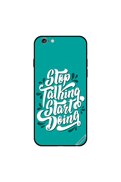 Covernex iPhone 6 Plus Case Cover Stop Talking Start Doing
