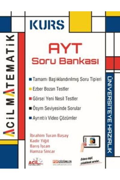 Acil Yayınları Ayt Matematik Kurs Soru Bankası / Ibrahim Turan Başay 2026