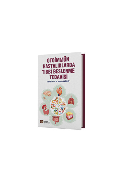 İstanbul Tıp Kitabevi Otoimmün Hastalıklarda Tıbbi Beslenme Tedavisi