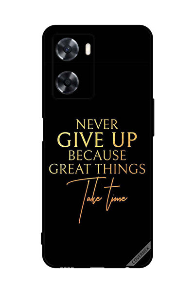 Covernex غطاء حماية لهاتف Oppo A77s لا تستسلم أبدًا لأن الأشياء العظيمة تستغر...