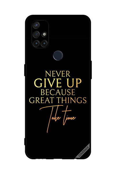 Covernex غطاء حماية لهاتف OnePlus Nord N10 5G لا تستسلم أبدًا لأن الأشياء الع...