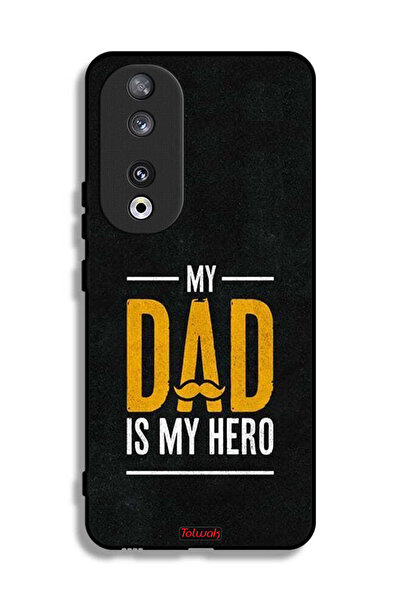 Tolwak غطاء حماية لهاتف Honor 90 بعنوان "والدي هو بطلي"