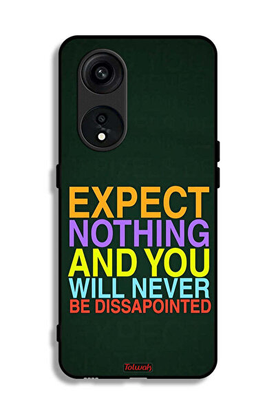 Tolwak Oppo Reno 8T 5G Protective Case Cover Expect Nothing And You Will Neve...