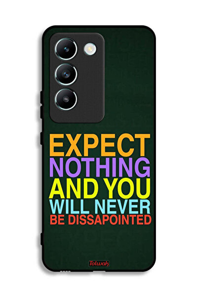 Tolwak Vivo Y100 4G Protective Case Cover Expect Nothing And You Will Never B...