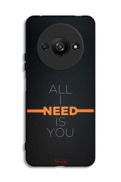 Tolwak Xiaomi Redmi A3 4G Protective Case Cover All I Need Is You