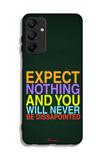 Tolwak Samsung Galaxy A15 Protective Case Cover Expect Nothing And You Will N...