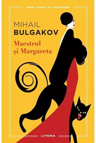 Editura Litera Maestrul si Margareta, Mihail Bulgakov