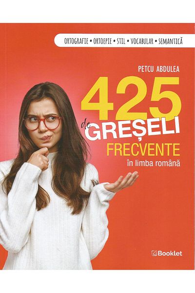 Editura Booklet 425 common mistakes in Romanian, Petcu Ab