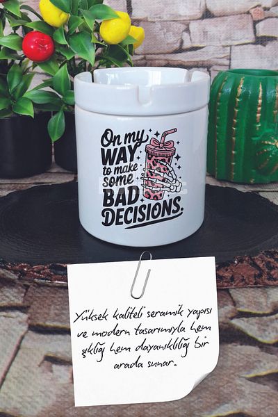 giftkonsept On My Way to Make Some Bad Decisions Summer Themed Printed Ceramic Lid Odorless Ashtray