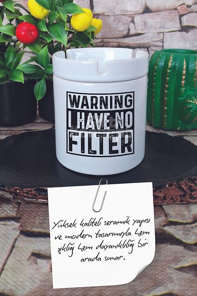 giftkonsept Warning I Have No Filter Printed Ceramic Lid Odorless Ashtray