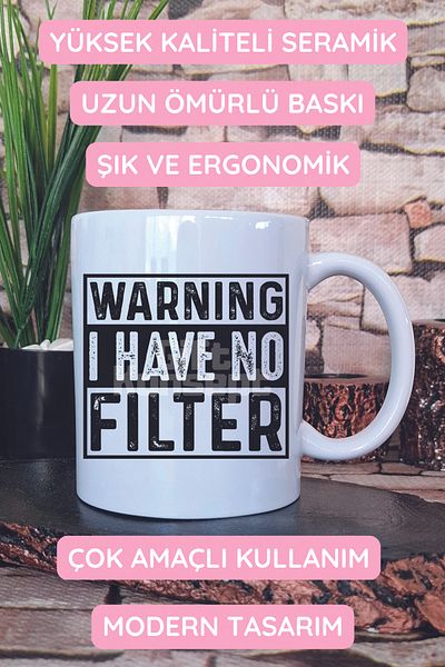 giftkonsept Warning I Have No Filter Printed Gift Mug