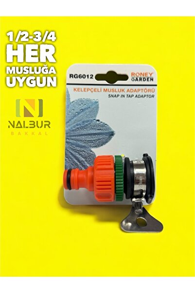 Nalbur Bakkal Kelepçeli Musluk Adaptörü 1/2-3/4 Uyumlu Kelepçeli Hortum Eki
