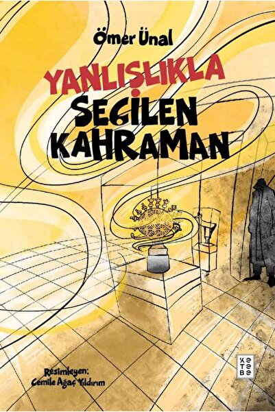Ketebe Yanlışlıkla Seçilen Kahraman Ömer Ünal