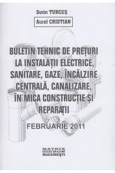 Editura Matrixrom Technical bulletin of prices in small construction and r