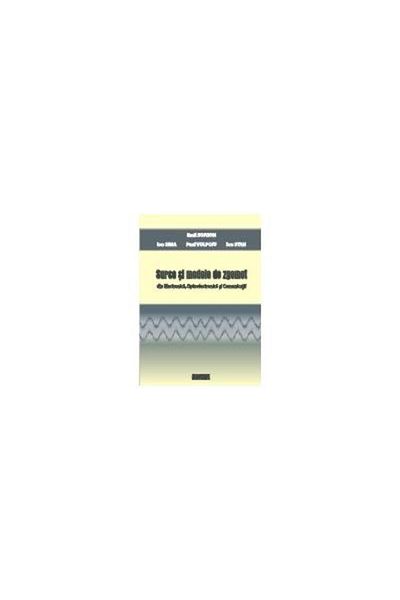 Editura Matrixrom Noise sources and models in electronics, optoelectronics