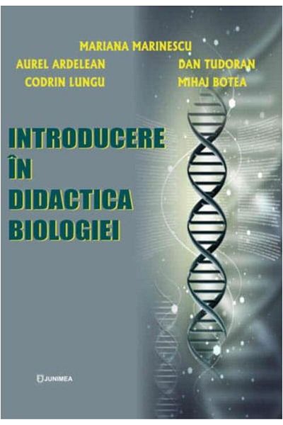 Editura Junimea Introduction to Biology Teaching. 2nd Edition