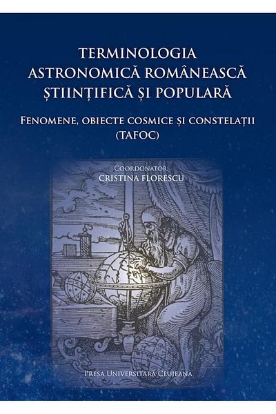 Editura Presa Universitara Clujeana Romanian astronomical terminology, science and