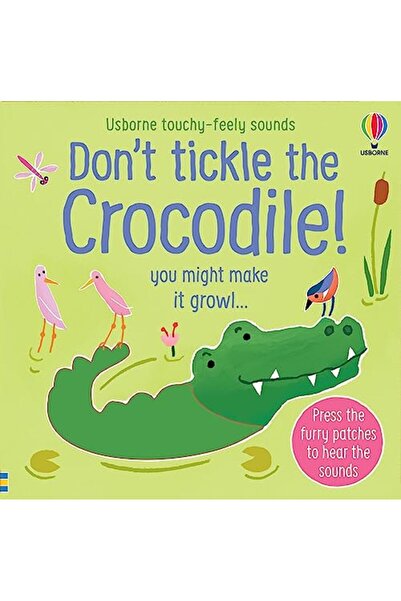 Usborne Publishing Dont Tickle The Crocodile