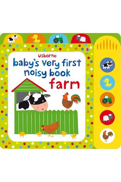 Usborne Publishing Babys Very First Noisy Book Farm Babys Very First Books