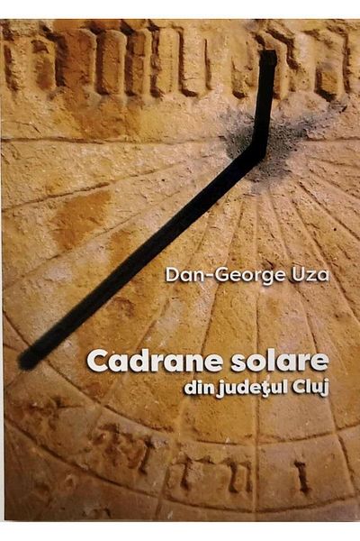 Editura Astromix Sundials from Cluj County, Dan-George Uza