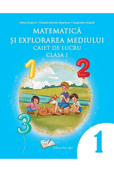 Editura Ars Libri Matematica si explorarea mediului. Caiet de lucru