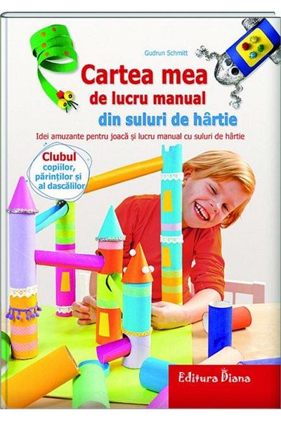 Editura Diana Cartea mea de lucru manual din suluri de hartie
