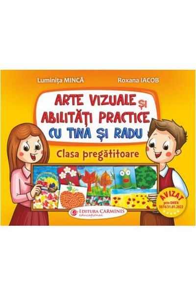 Editura Carminis Arte vizuale si abilitati practice cu Tina si Radu