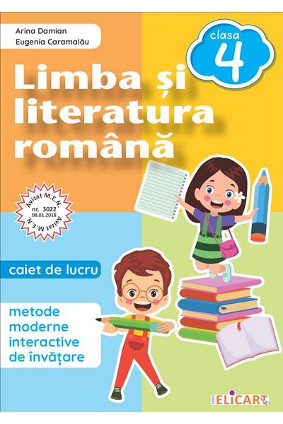 Editura Elicart Limba si literatura romana. Caiet de lucru clasa a