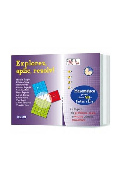 Editura Sigma Carte activa. Explorez, aplic, rezolv! Culegere de