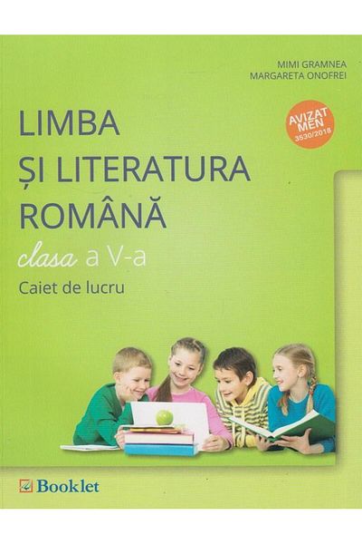 Editura Booklet Limba si literatura romana. Caiet de lucru pentru